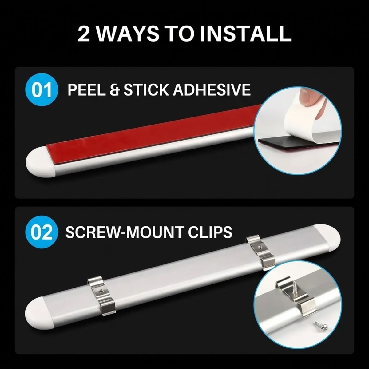 Installation guide graphic showing two ways to install a white linear light bar: peel and stick adhesive on top, and screw-mount clips below, with circular close-up insets demonstrating each method.