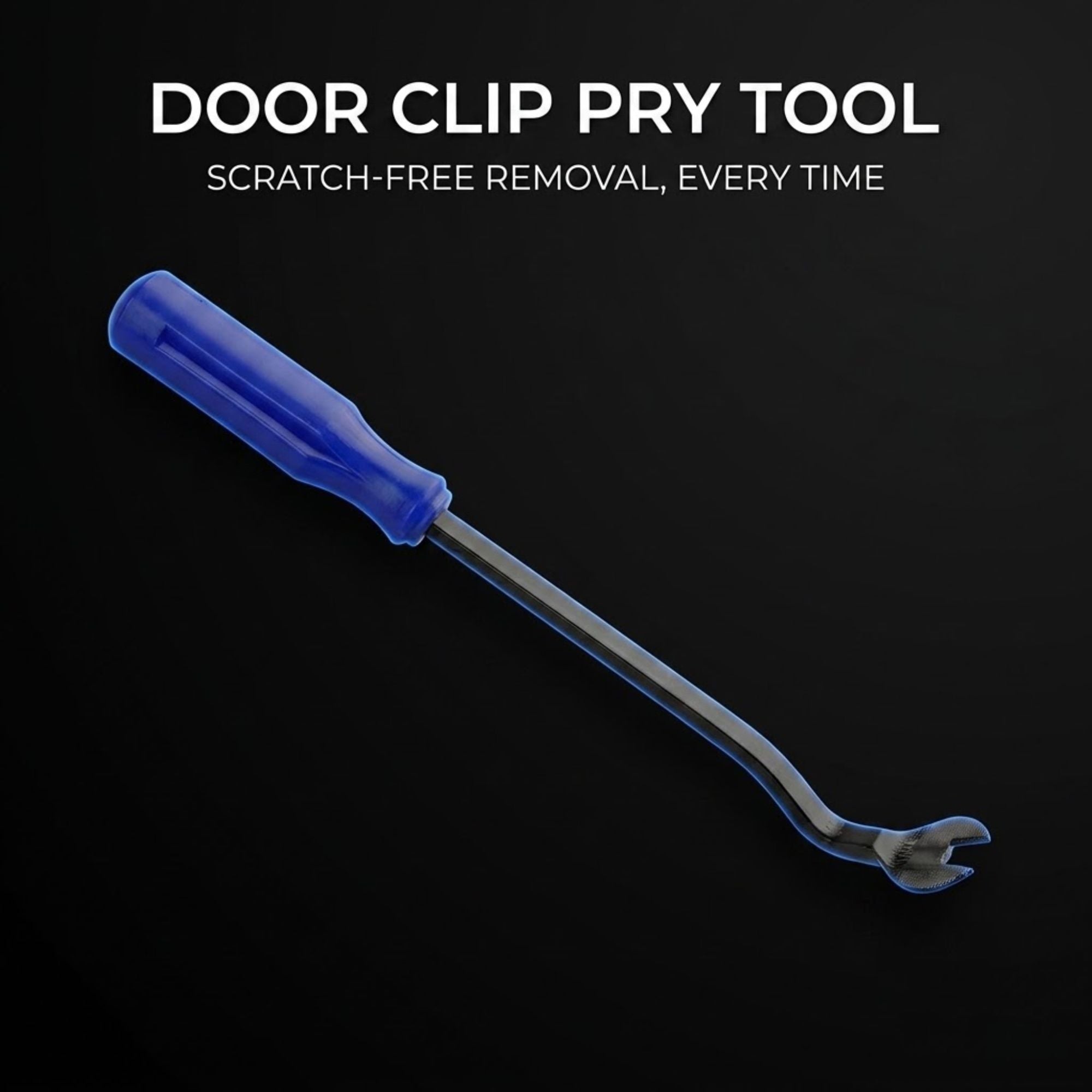 A door clip pry tool with a translucent blue handle and a silver metal shaft, shown diagonally on a black background with white text reading 'DOOR CLIP PRY TOOL' and 'SCRATCH-FREE REMOVAL, EVERY TIME.'.