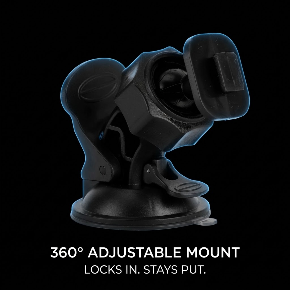A black 360-degree adjustable suction cup mount with a blue outline effect, shown against a solid black background with the text '360° ADJUSTABLE MOUNT LOCKS IN. STAYS PUT.