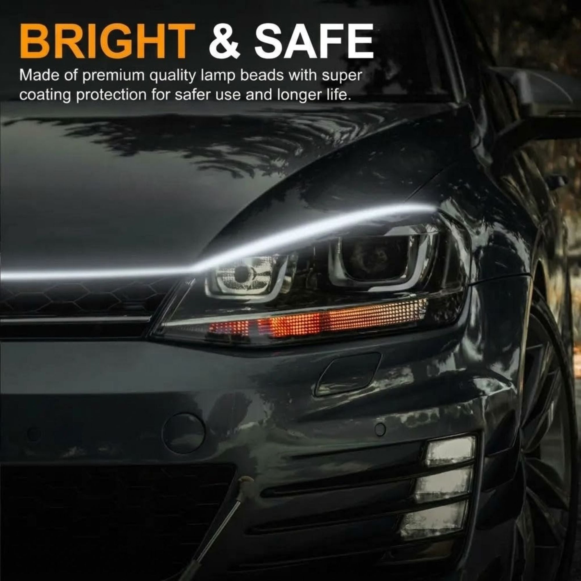 Close-up of a black car front end with the headlight illuminated, showing a bright white LED light bar across the hood. Text at the top reads 'BRIGHT & SAFE' with a description about premium lamp beads and coating protection.