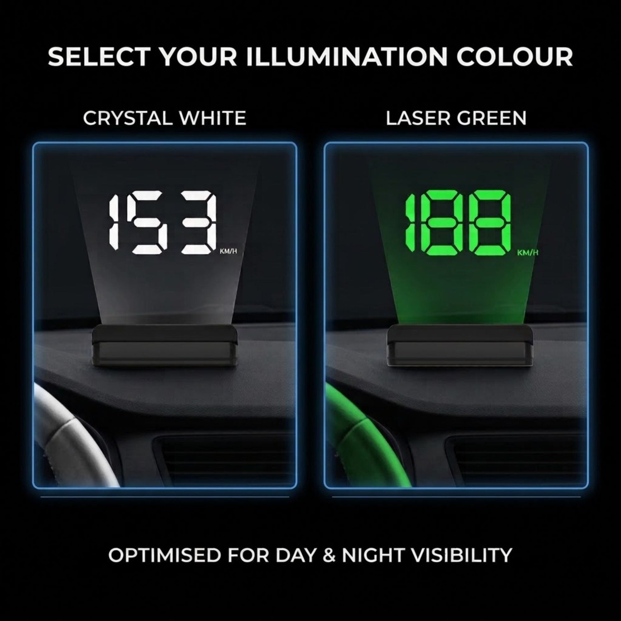 A promotional graphic showing a digital car dashboard display with two color options: Crystal White on the left and Laser Green on the right. The image includes text reading 'SELECT YOUR ILLUMINATION COLOUR' and 'OPTIMISED FOR DAY & NIGHT VISIBILITY' on a black background.