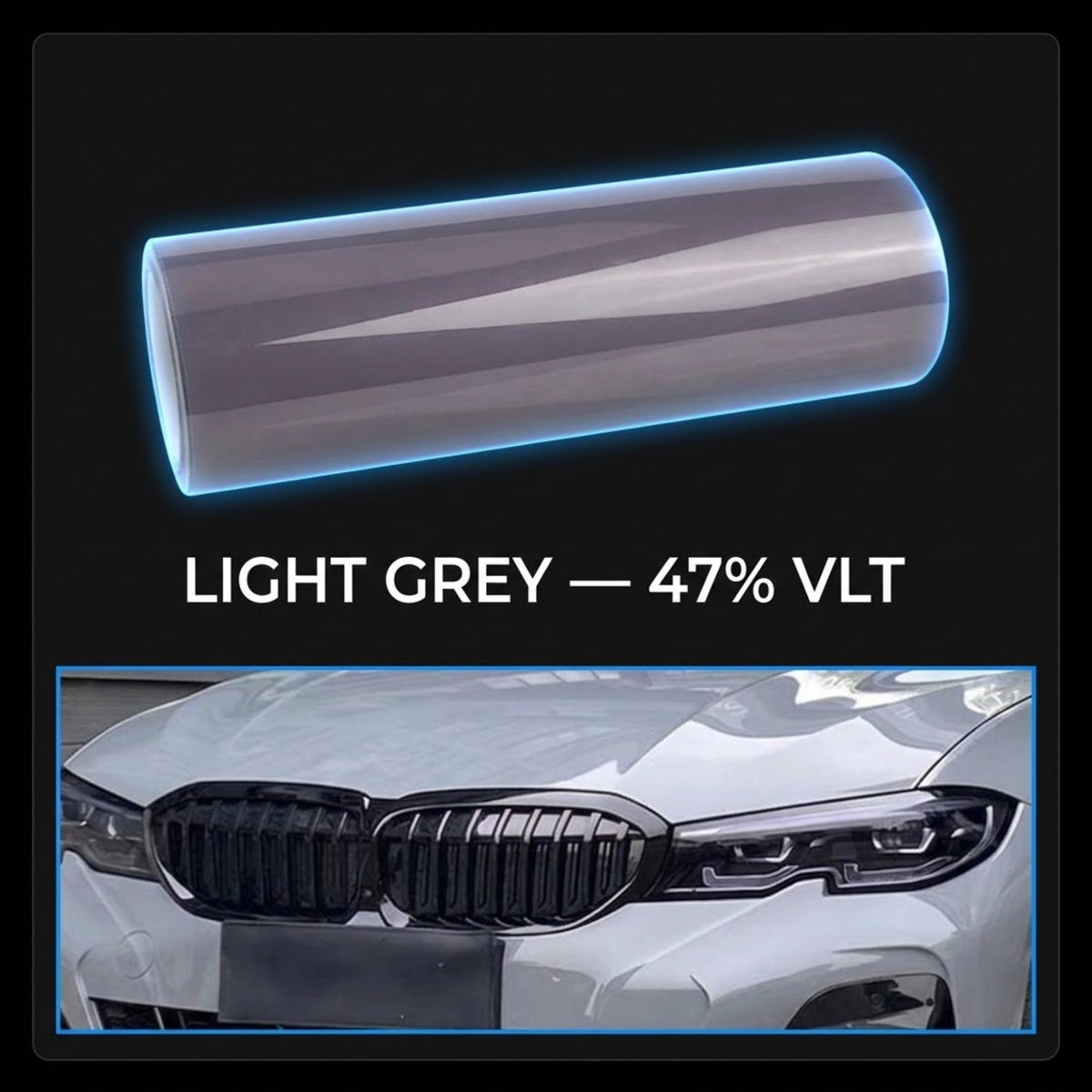 A light grey automotive tint film roll shown above a white car front grille with text reading 'LIGHT GREY — 47% VLT' on a black background.