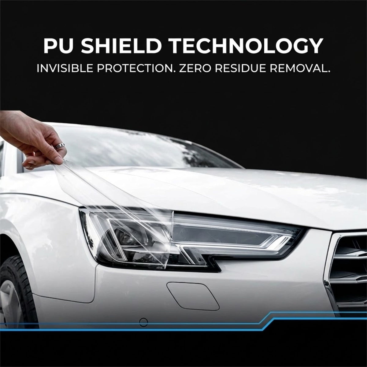 A hand peels a transparent protective film from the front hood of a white car, with text at the top reading 'PU SHIELD TECHNOLOGY' and 'INVISIBLE PROTECTION. ZERO RESIDUE REMOVAL.