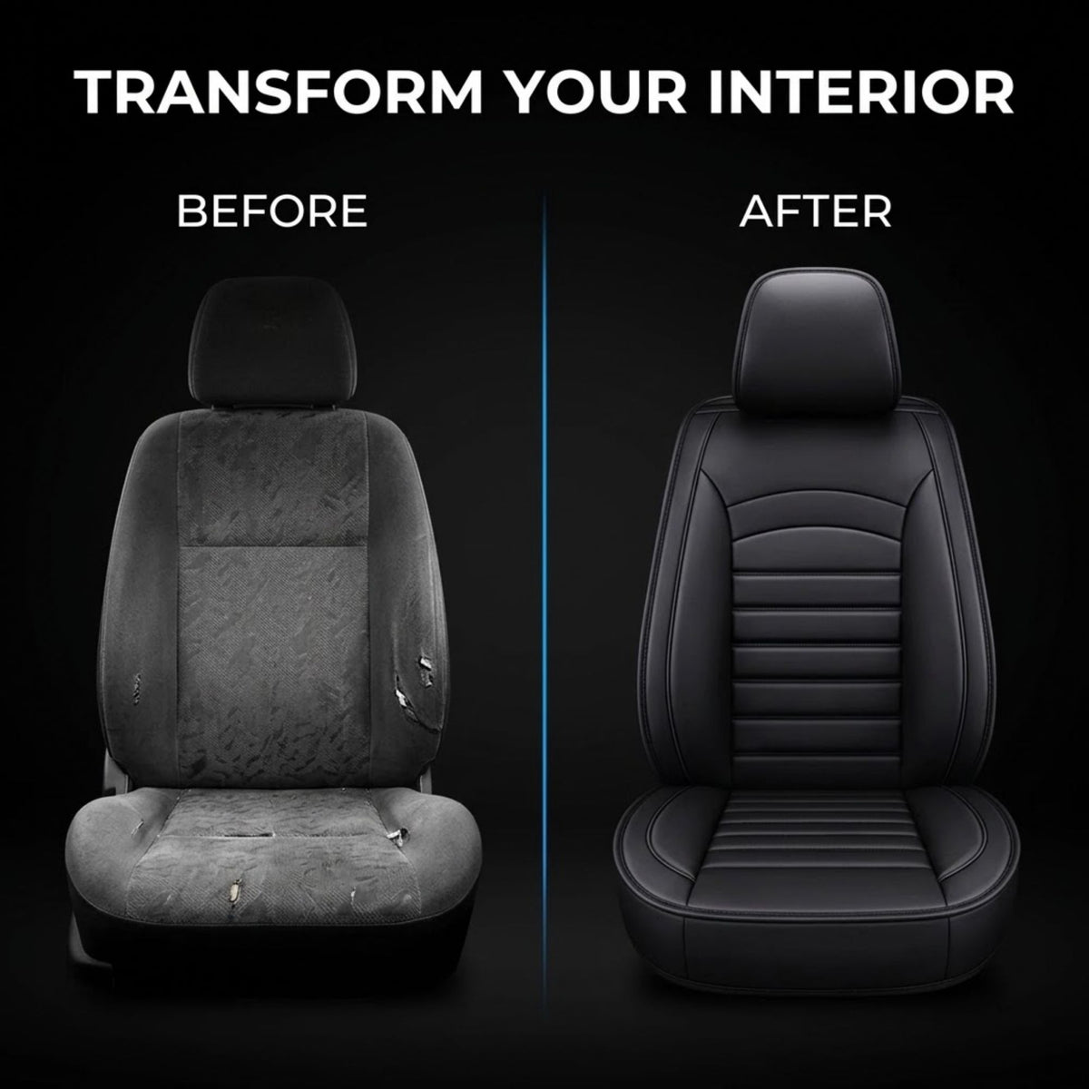 Before and after comparison of a car seat, showing a dirty gray fabric seat on the left labeled 'BEFORE' and a clean black leather-like seat on the right labeled 'AFTER' under the headline 'TRANSFORM YOUR INTERIOR'.