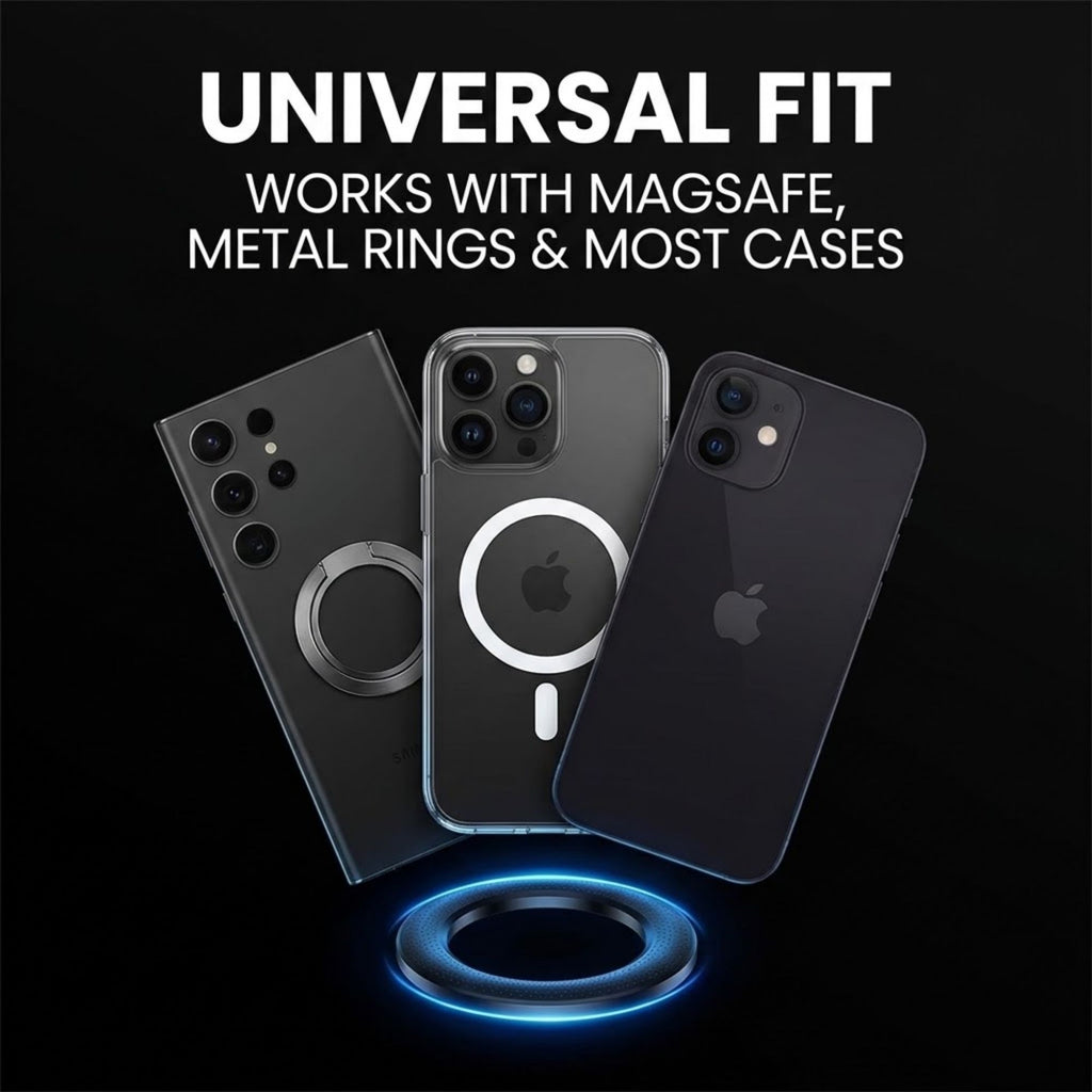 Three black smartphone cases are shown on a black background with promotional text reading 'UNIVERSAL FIT' and 'WORKS WITH MAGSAFE, METAL RINGS & MOST CASES.' A glowing blue ring accessory sits below the phones.