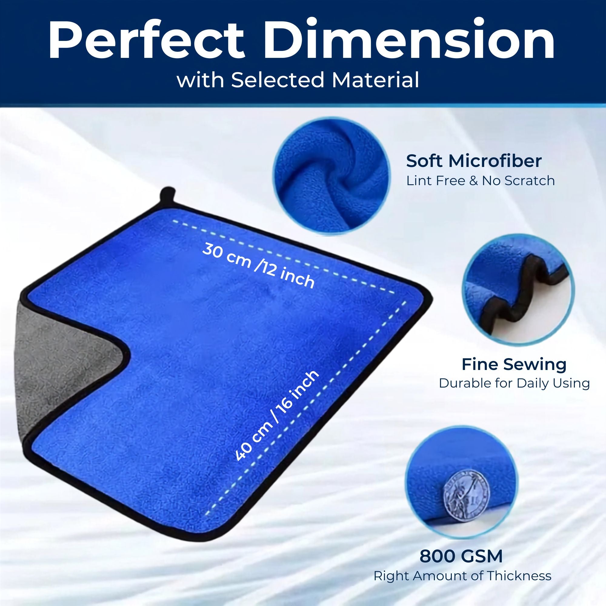 Blue microfiber cleaning towel with black trim and a gray corner, shown with text reading 'Perfect Dimension with Selected Material' and three circular detail insets highlighting texture, edge, and softness. Dimensions are marked as 25cm by 25cm.