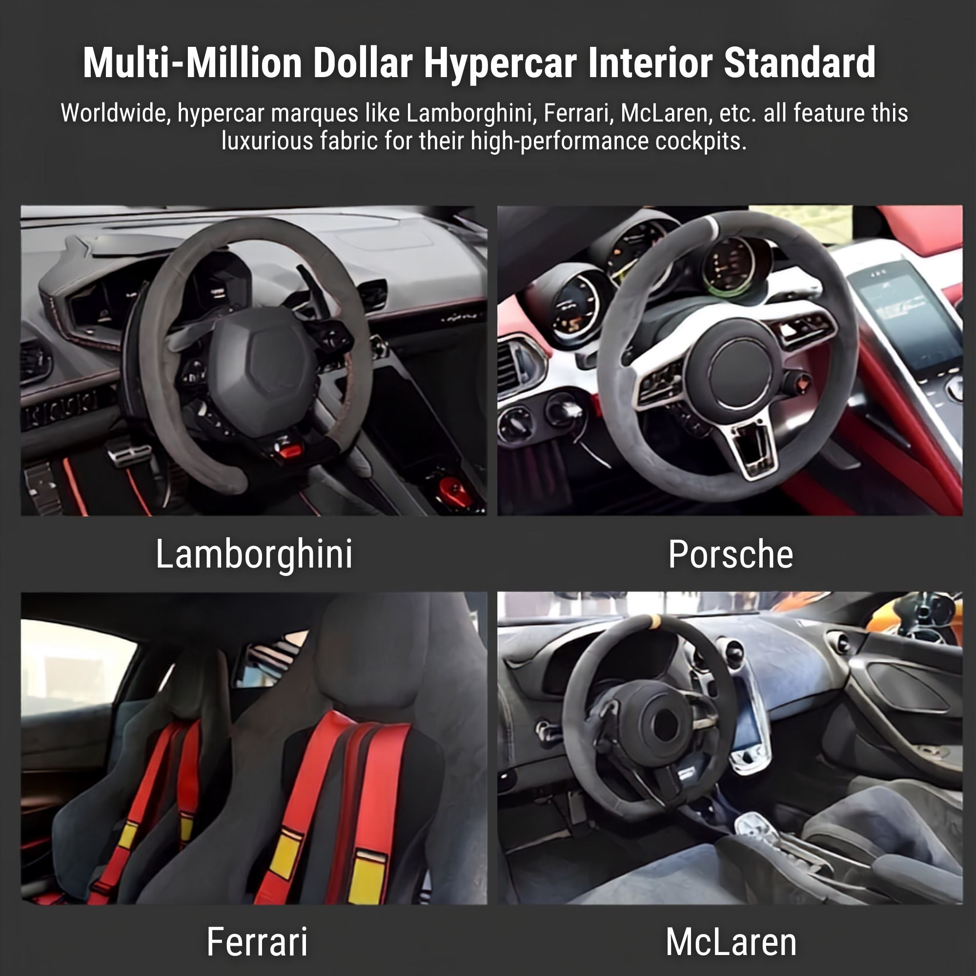 Collage of hypercar interior photos from Lamborghini, Porsche, Ferrari and McLaren, used as unrelated reference imagery for the suede fabric style rather than the actual Steering Wheel Cover and Non-Slip Suede Grip Cover product.