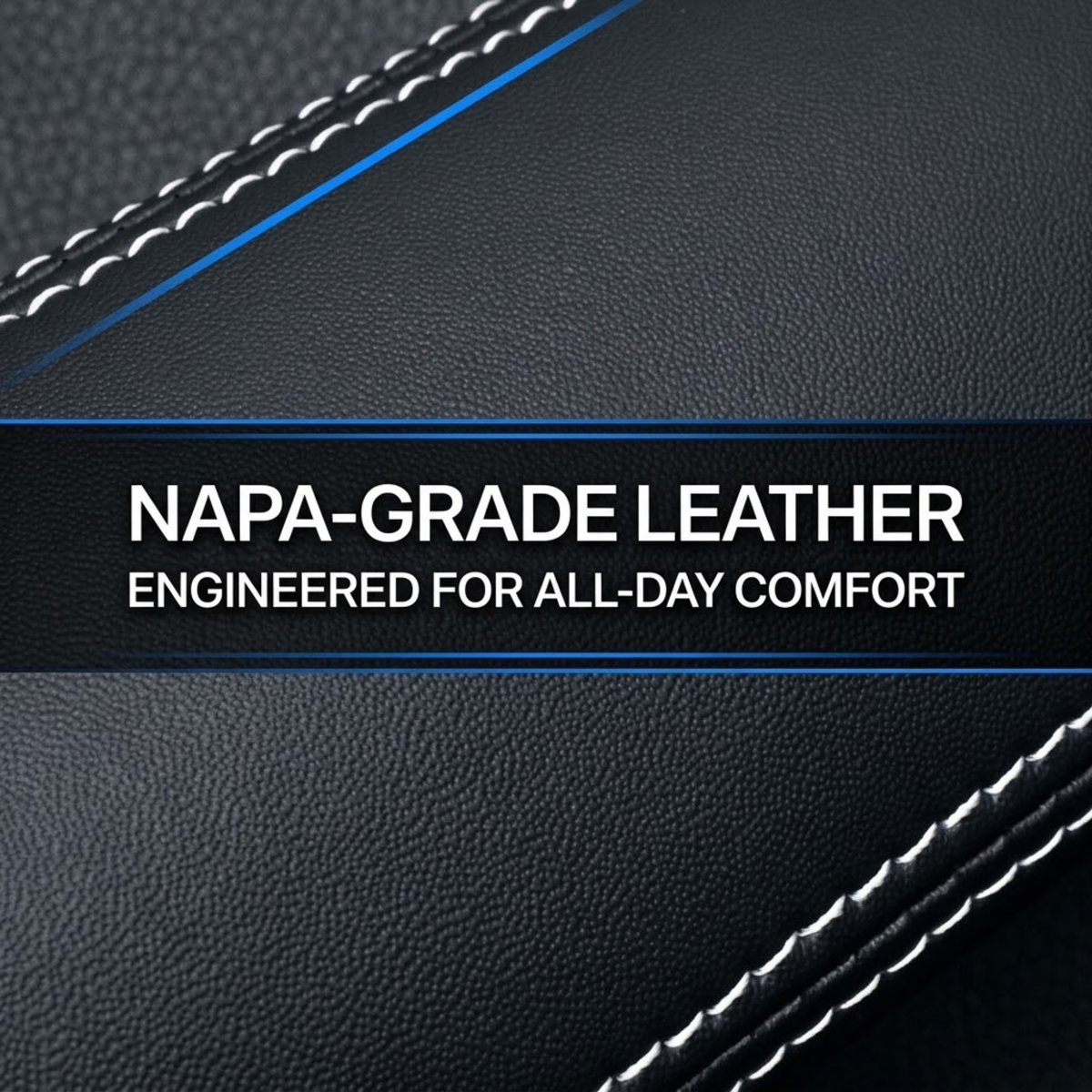 Close-up of black pebbled leather with white contrast stitching and a blue accent line, overlaid with the text 'NAPA-GRADE LEATHER ENGINEERED FOR ALL-DAY COMFORT'.