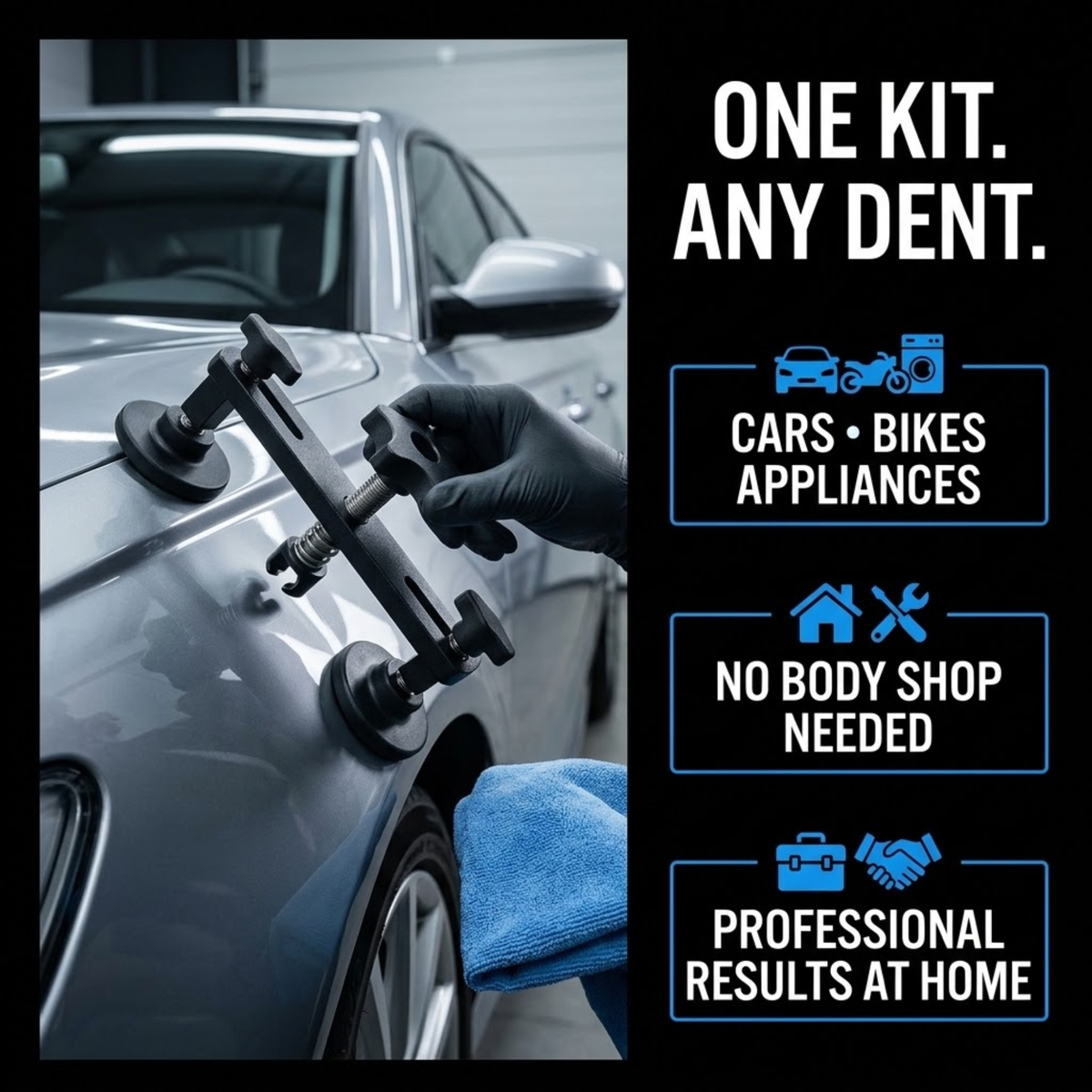 A promotional graphic for a car dent removal kit. The left side shows a close-up of a hand in a black glove using a black suction-cup tool on a silver car door, with a blue microfiber cloth nearby.