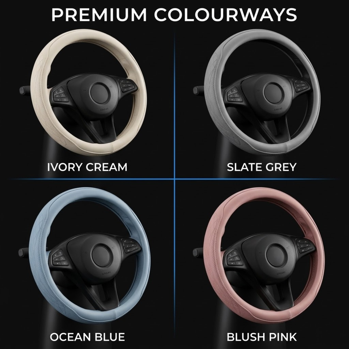 Four steering wheel covers shown in a 2x2 grid under the heading 'PREMIUM COLOURWAYS': ivory cream, slate grey, ocean blue, and blush pink, each labeled with its color name on a black background.