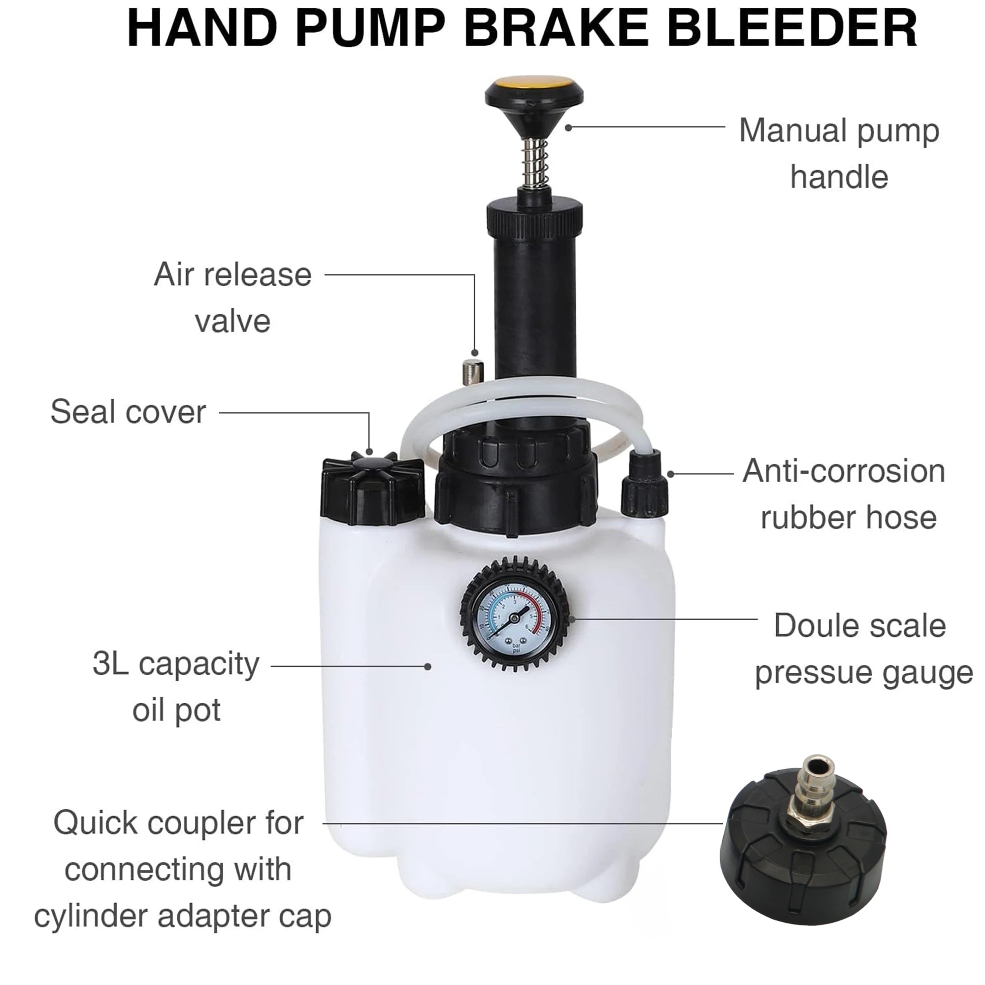 Labelled diagram of the Vacuum Brake Bleeder hand pump showing the manual pump handle, air release valve, seal cover, 3L oil pot, pressure gauge and quick coupler