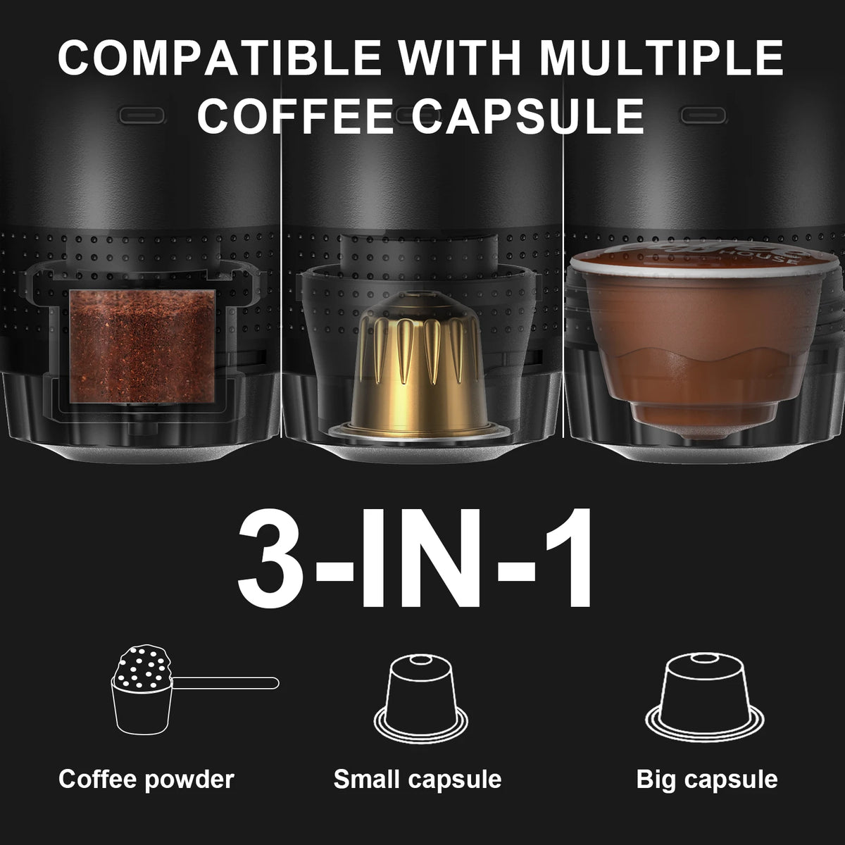Portable Espresso Maker shown compatible with coffee powder, small capsules and big capsules