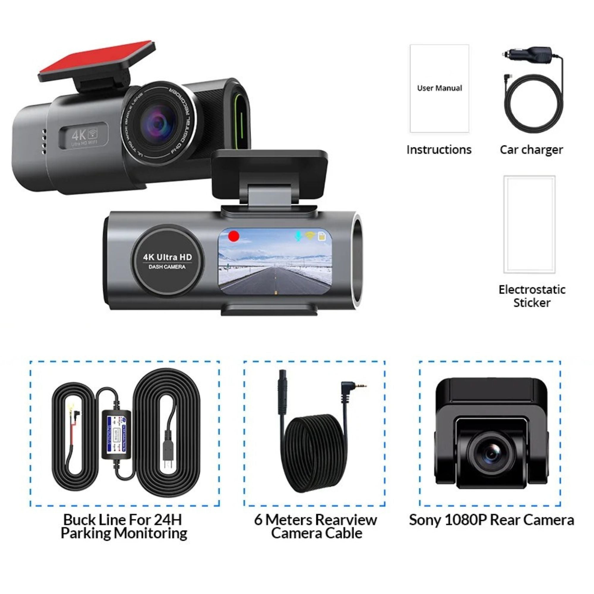 Black 4K ultra HD dash cam shown from front and back angles with accessories including a user manual, car charger, electrostatic sticker, parking monitoring buck line, 6-meter rearview camera cable, and Sony 1080P rear camera on a white background.