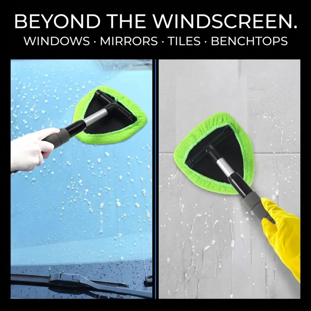A split-panel promotional graphic showing a triangular microfiber cleaning pad being used to clean a wet windshield on the left and a wet tile surface on the right. Large text at the top reads 'BEYOND THE WINDSCREEN.