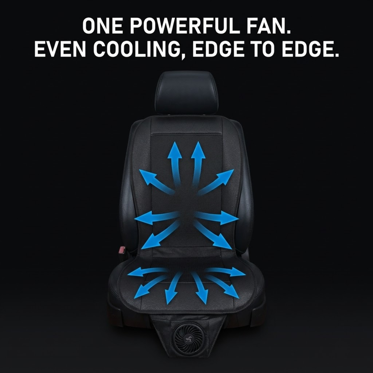 A black car seat with blue airflow arrows showing cooling direction and white text at the top reading 'ONE POWERFUL FAN. EVEN COOLING, EDGE TO EDGE.