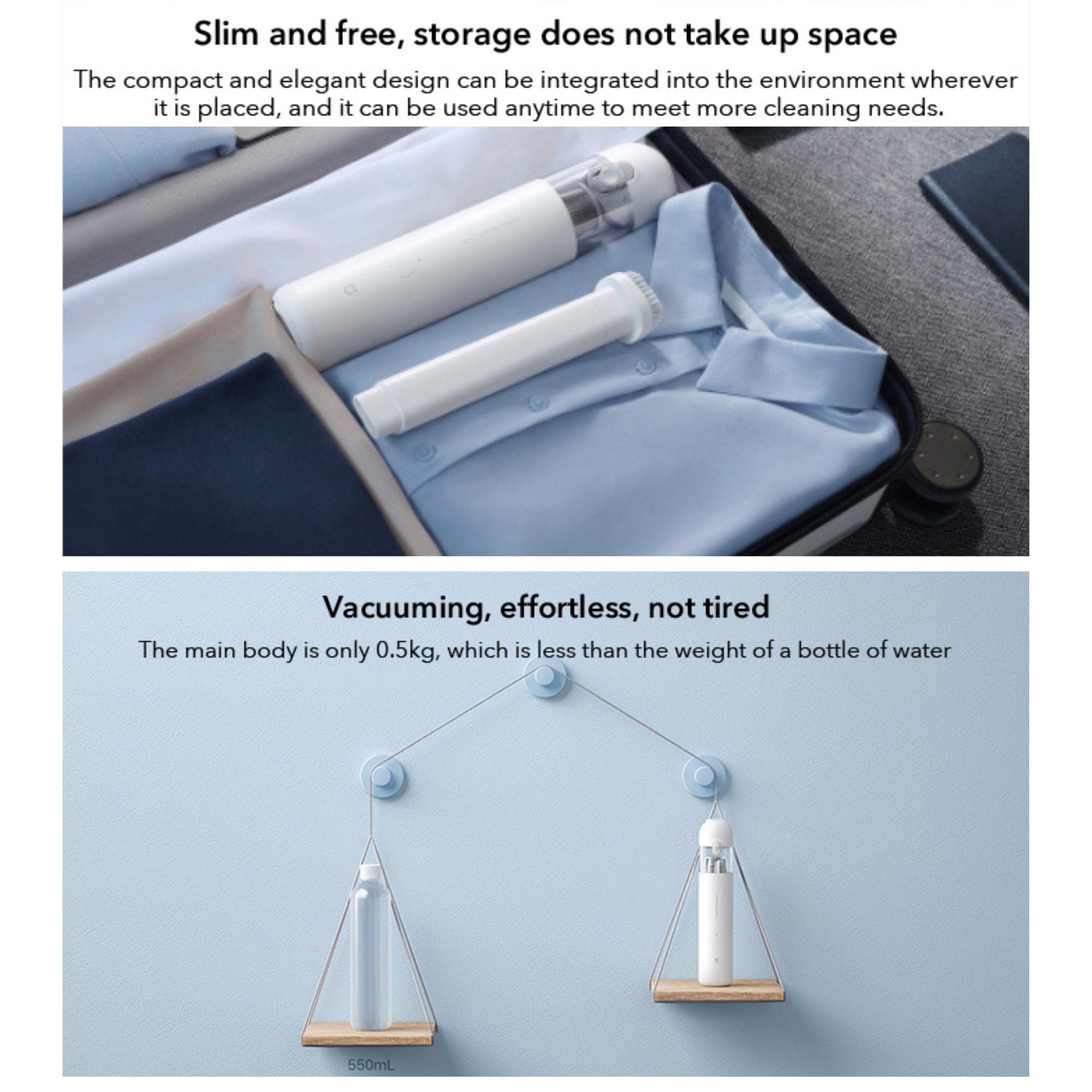 Stacked infographic demonstrating the compact vacuum cleaner stored flat inside a bag and a balance scale showing the main unit weighs less than a standard water bottle.