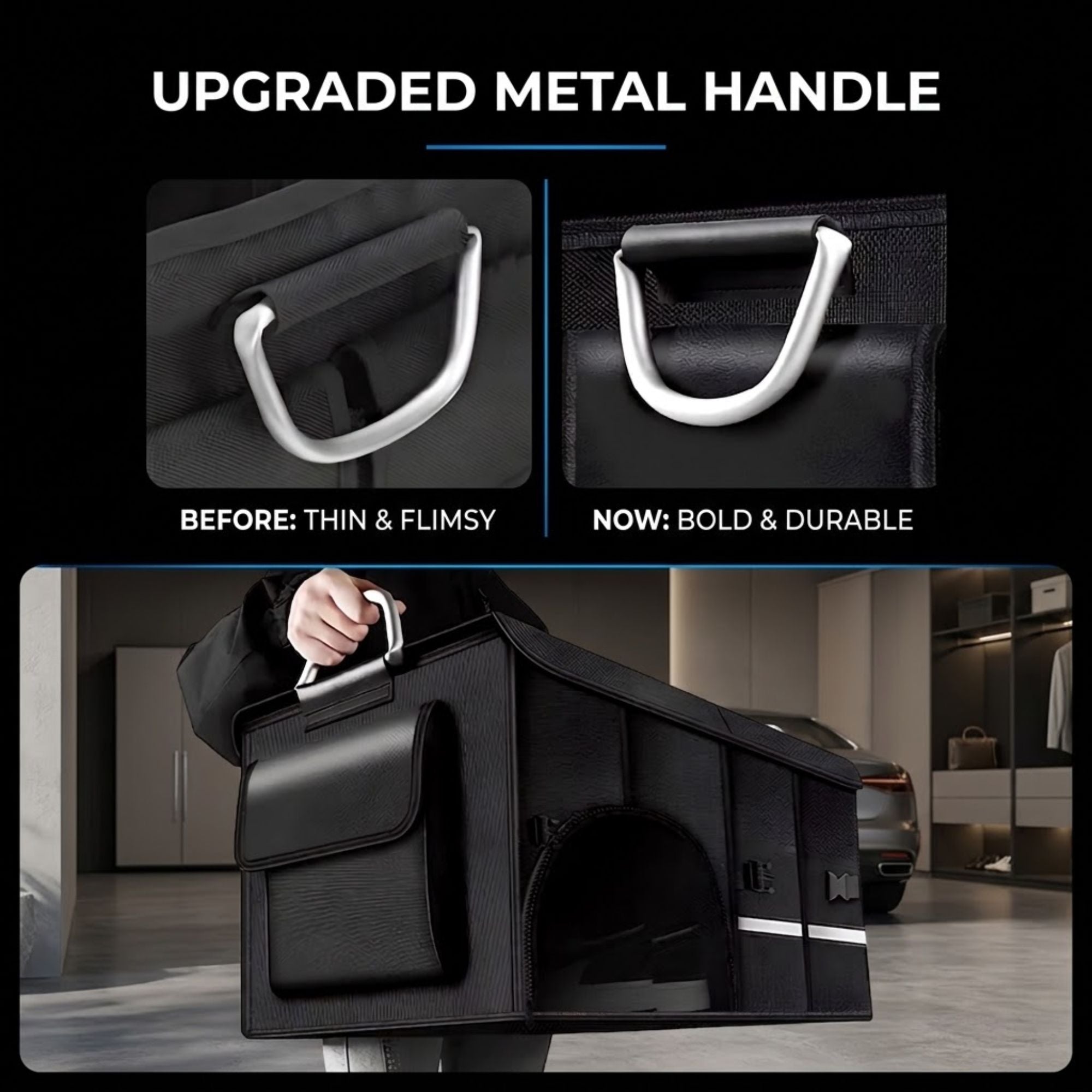 A black storage bag or organizer with an upgraded metal handle, shown in a lifestyle setting being carried by a person in a modern garage. The top half features a comparison graphic showing the old thin flimsy handle versus the new bold durable handle.
