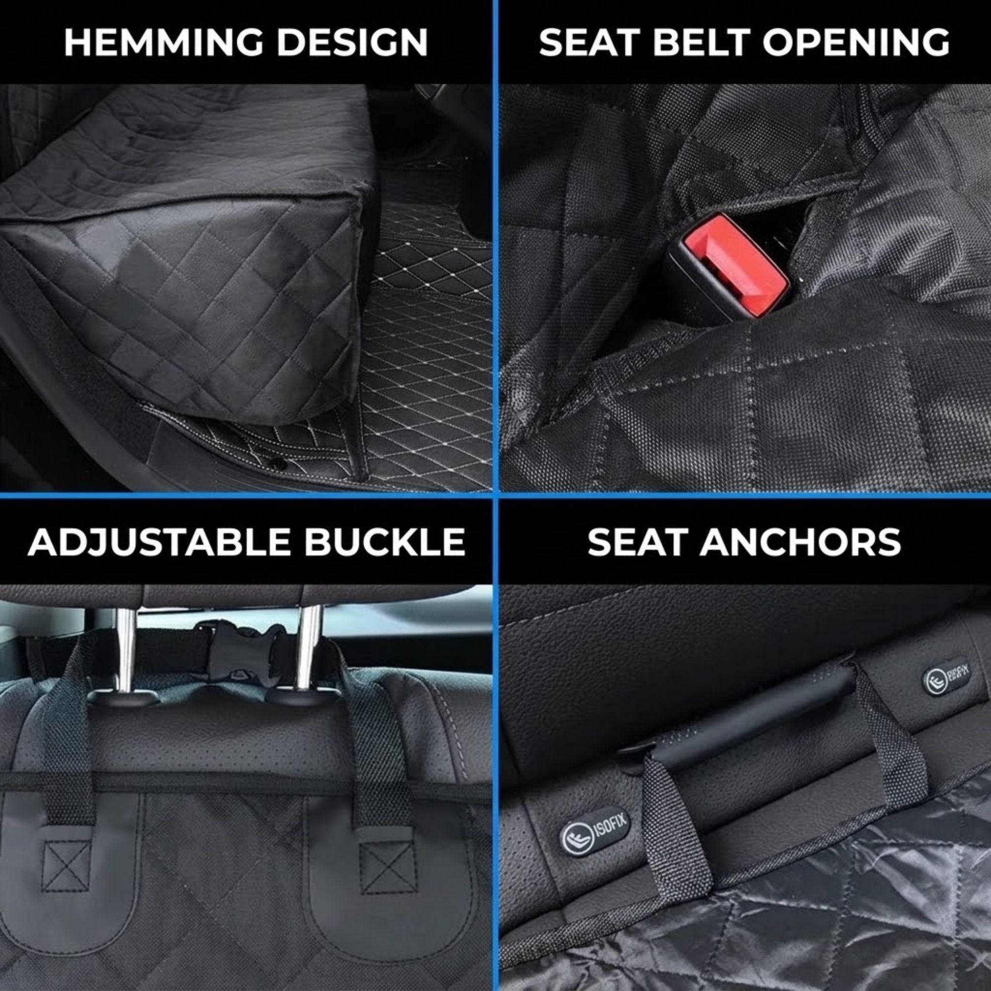 Four-panel product feature collage showing a black quilted car seat cover installed on a vehicle seat. Text labels highlight features: hemming design, seat belt opening, adjustable buckle, and seat anchors.